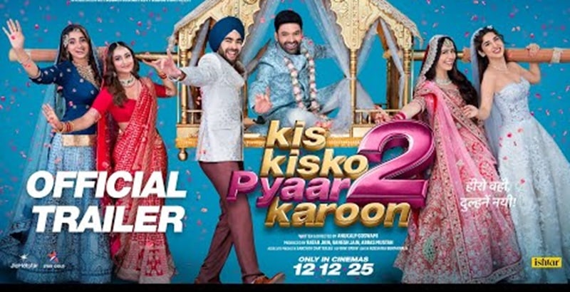 Kis Kisko Pyaar Karoon 2